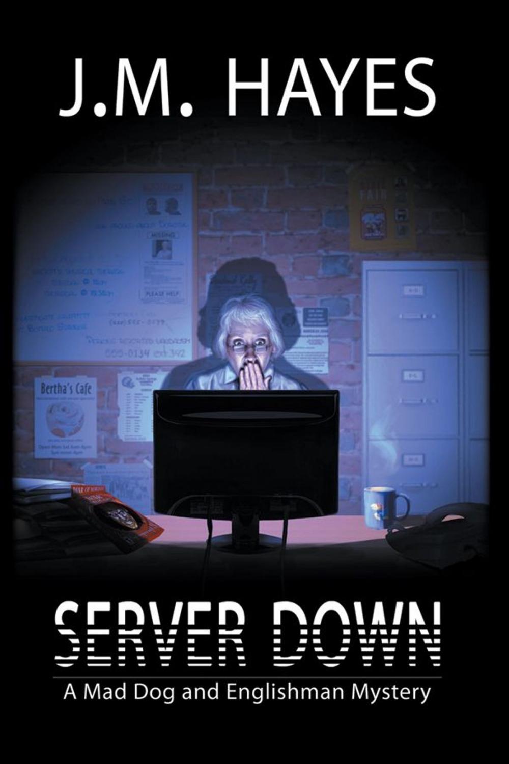 Big bigCover of Server Down: A Mad Dog & Englishman Mystery