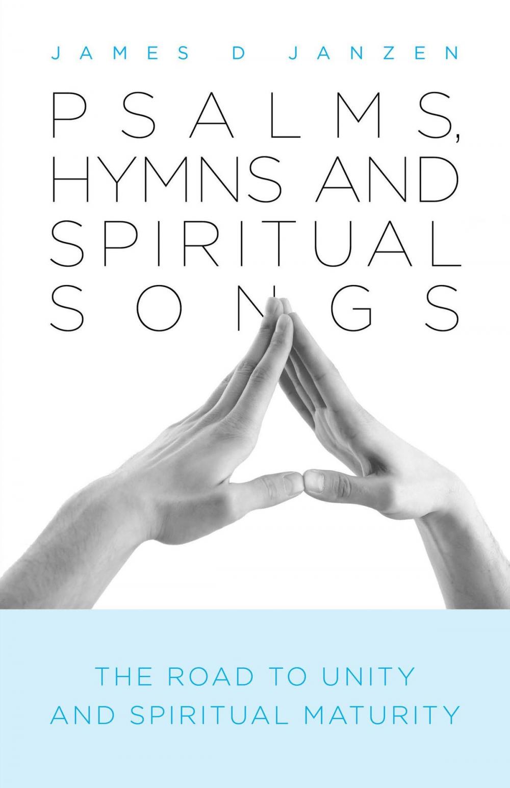 Big bigCover of Psalms, Hymns and Spiritual Songs