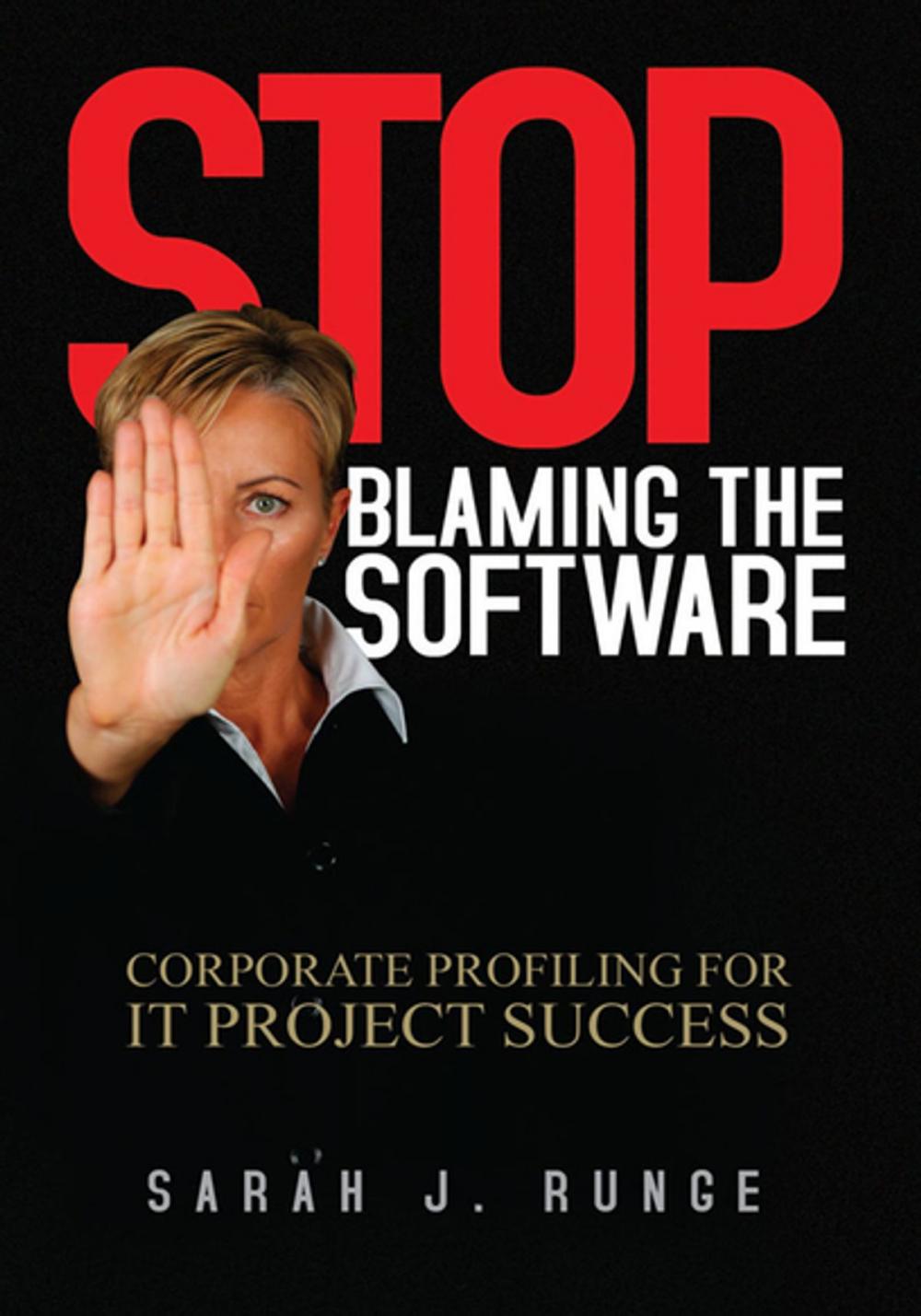 Big bigCover of Stop Blaming the Software