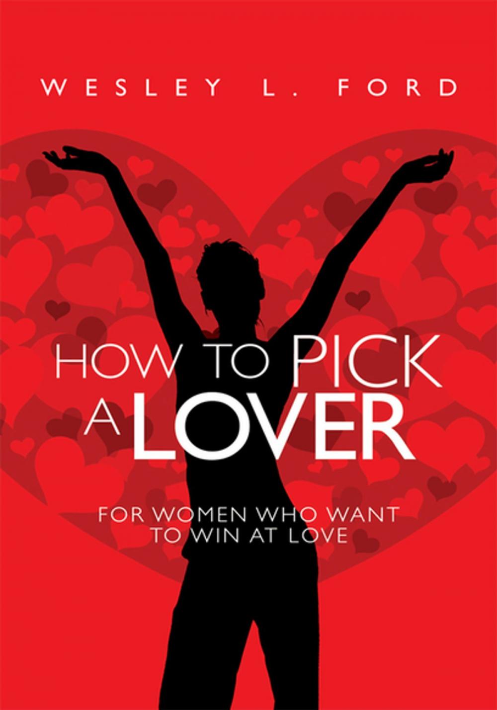 Big bigCover of How to Pick a Lover