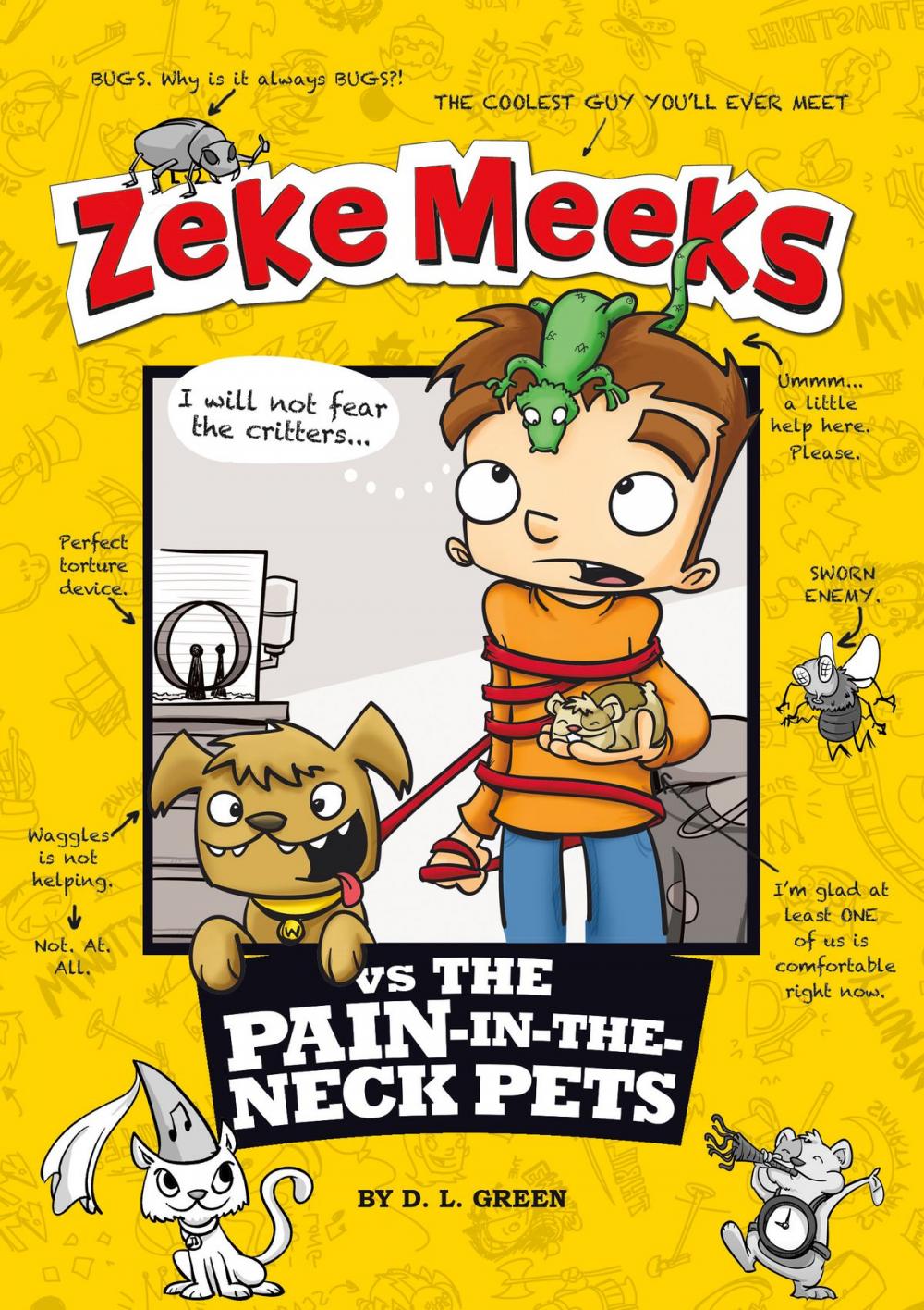 Big bigCover of Zeke Meeks vs the Pain-in-the-Neck Pets