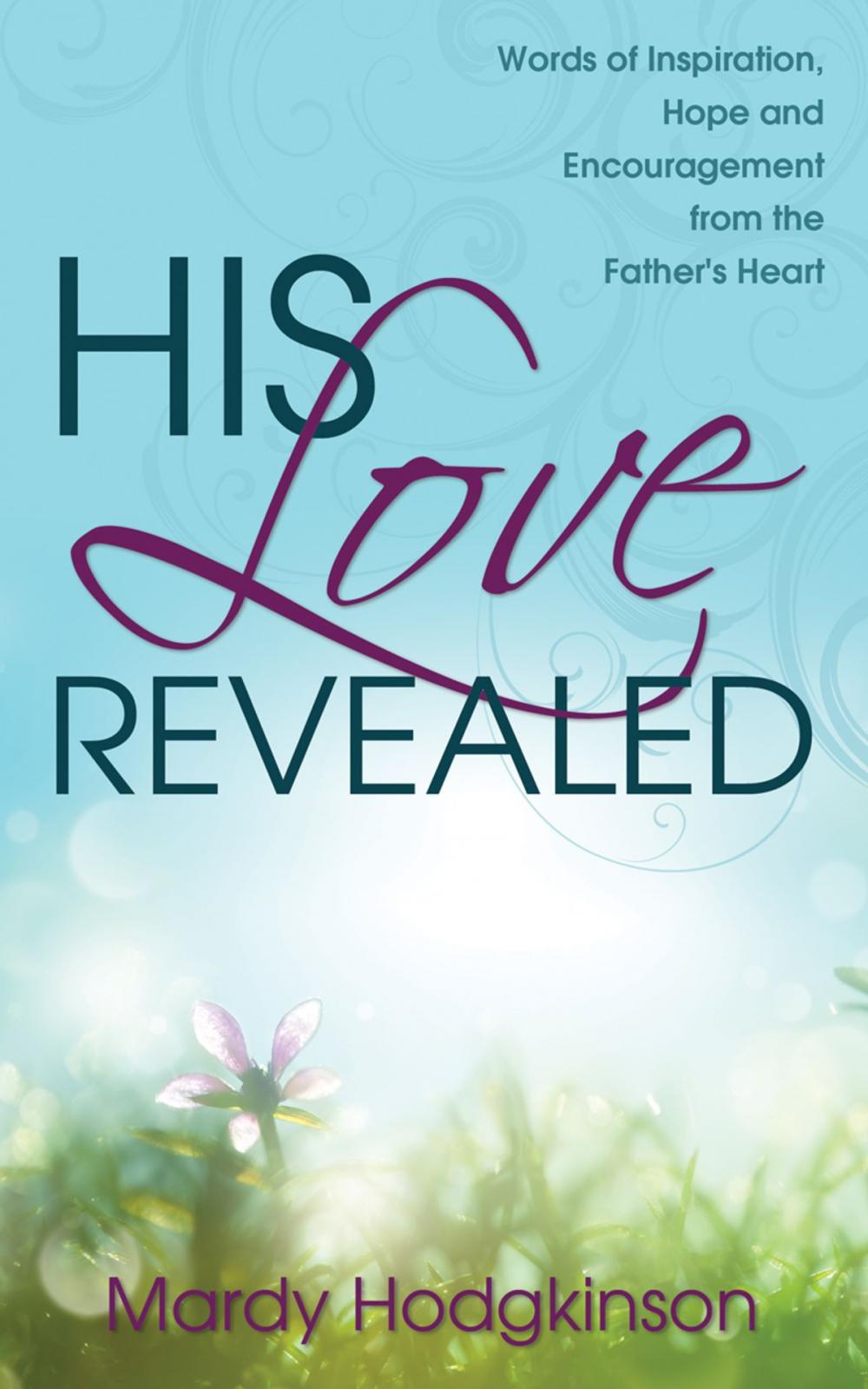 Big bigCover of His Love Revealed