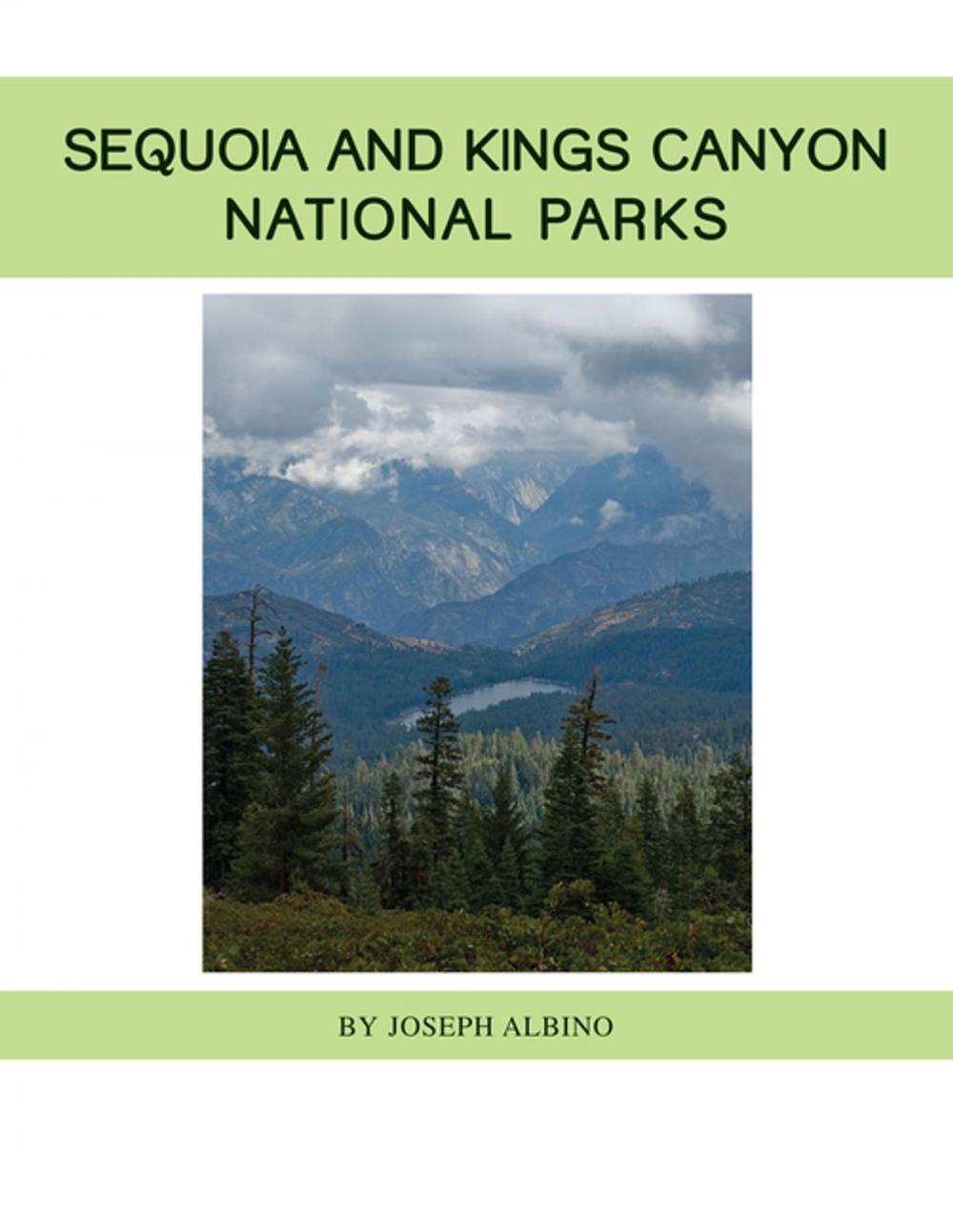 Big bigCover of Sequoia and Kings Canyon National Parks