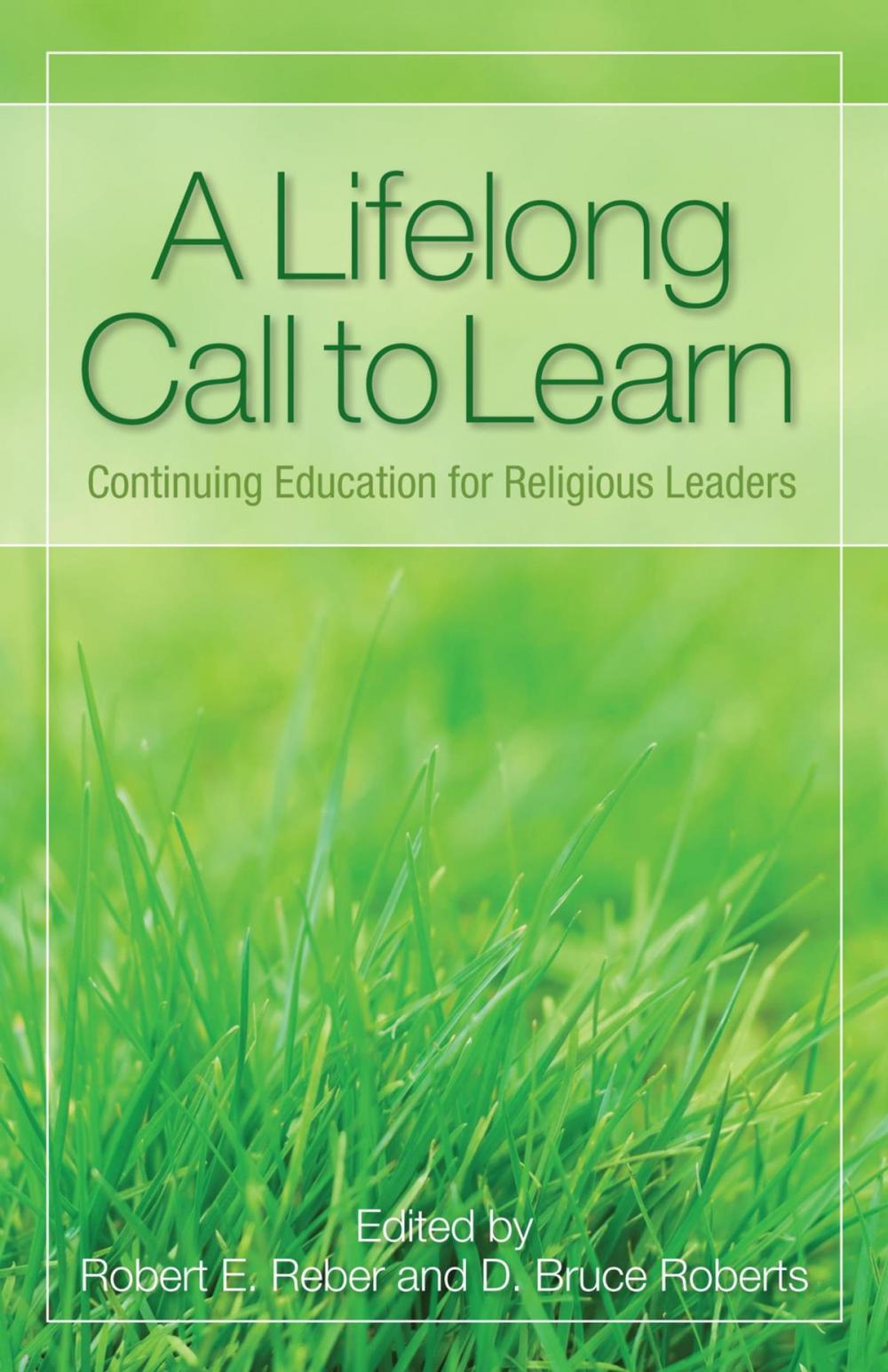 Big bigCover of A Lifelong Call to Learn