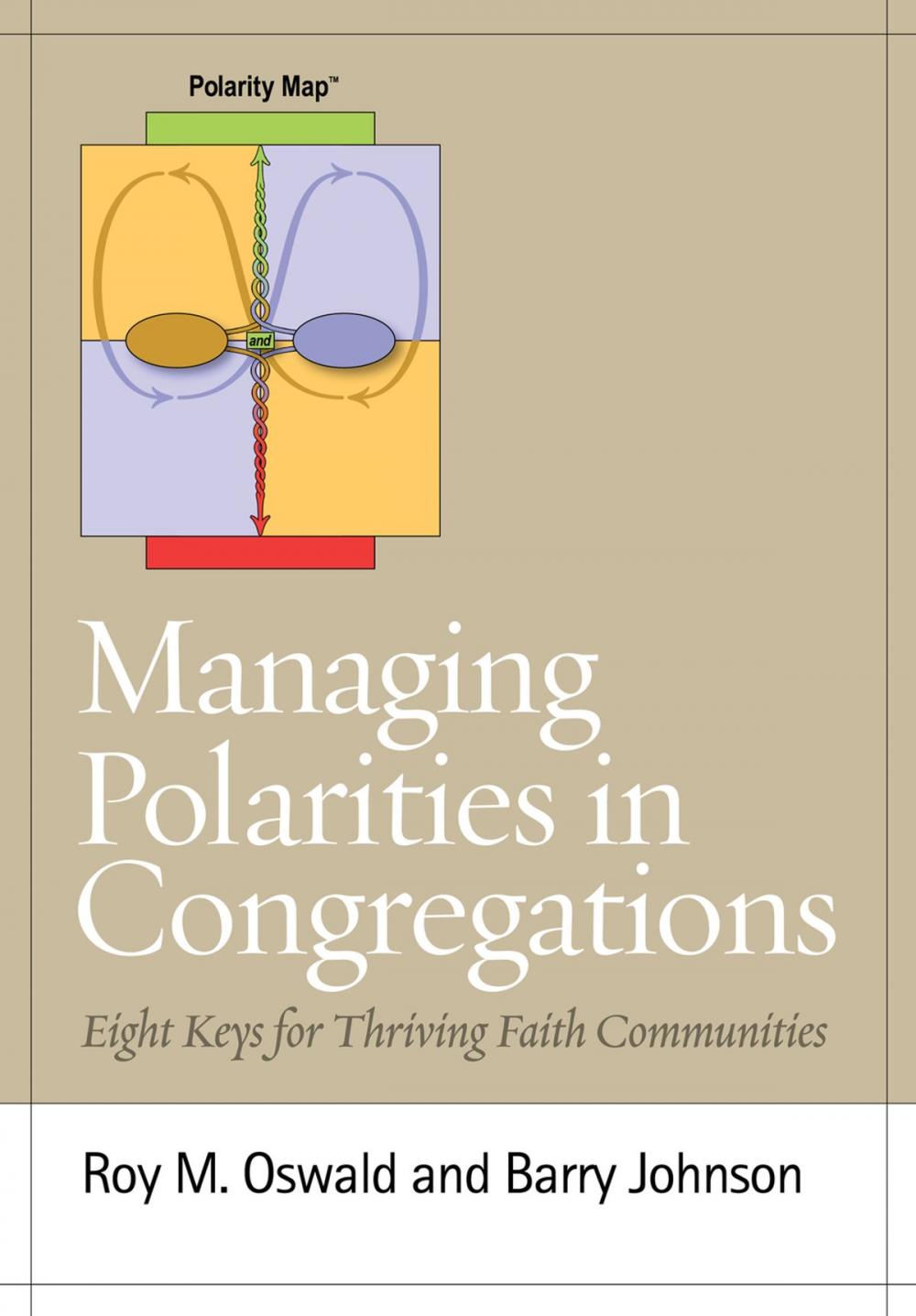 Big bigCover of Managing Polarities in Congregations