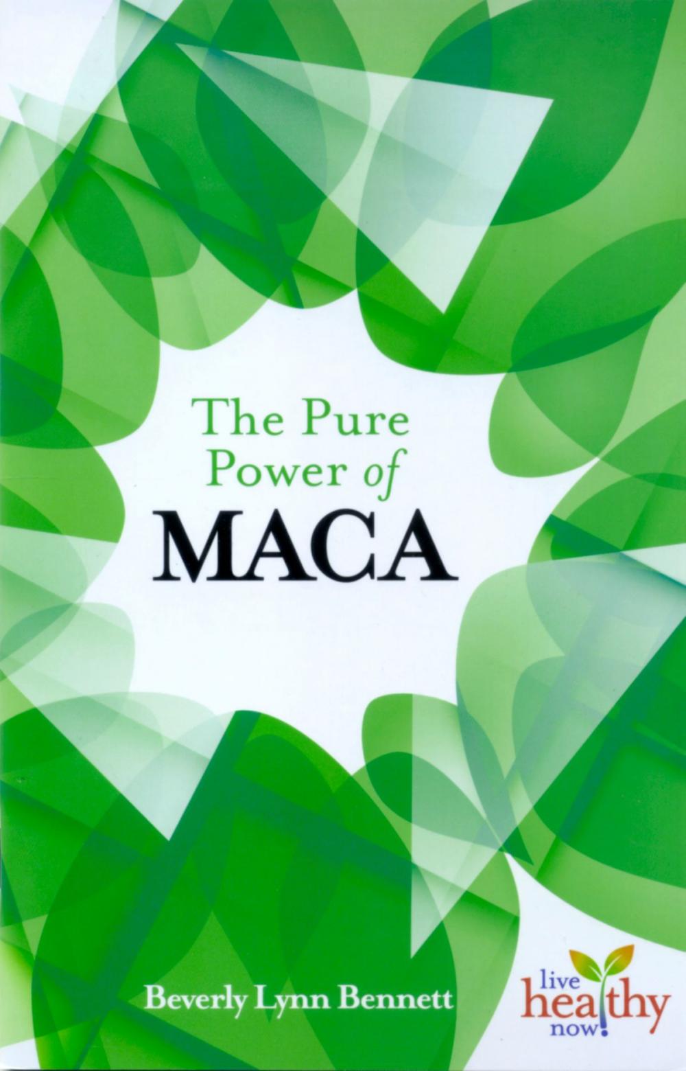 Big bigCover of The Pure Power of Maca