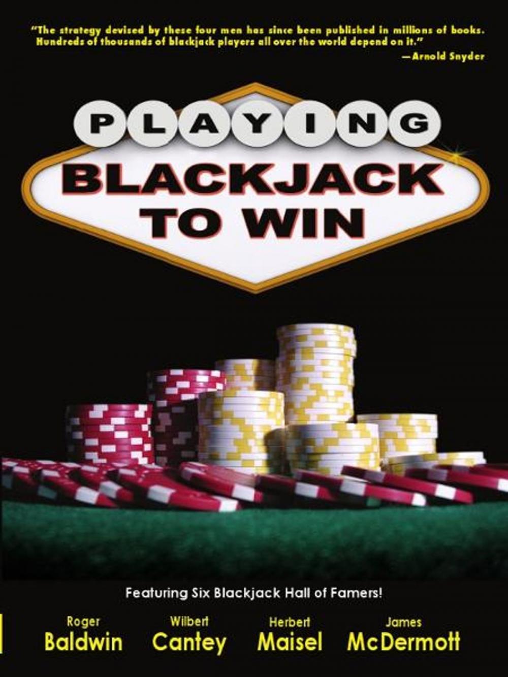 Big bigCover of Playing Blackjack to Win