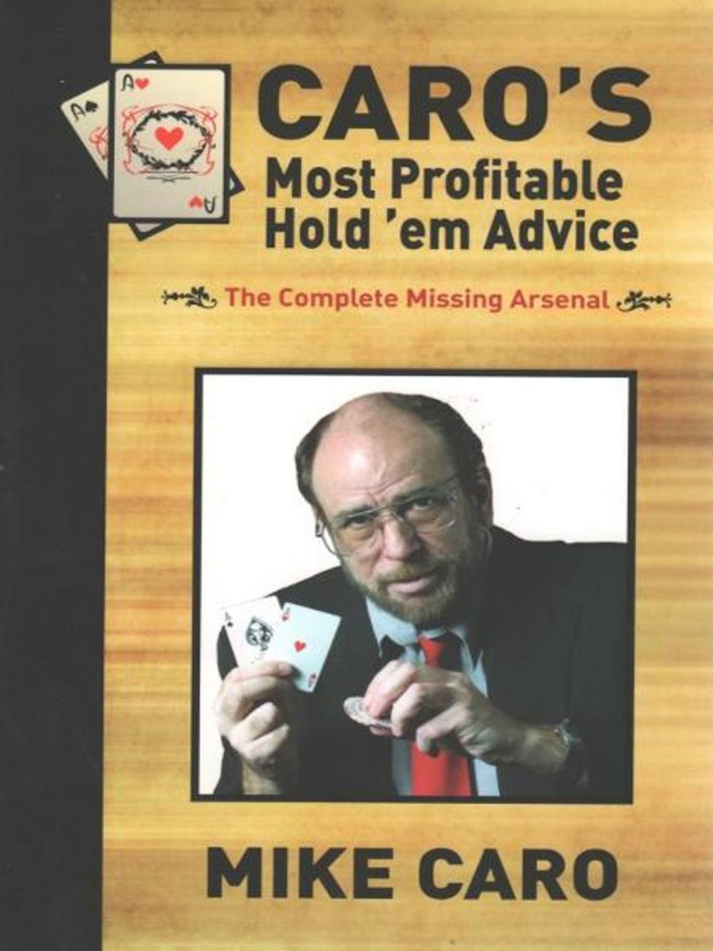 Big bigCover of Caro's Most Profitable Hold'em Advice