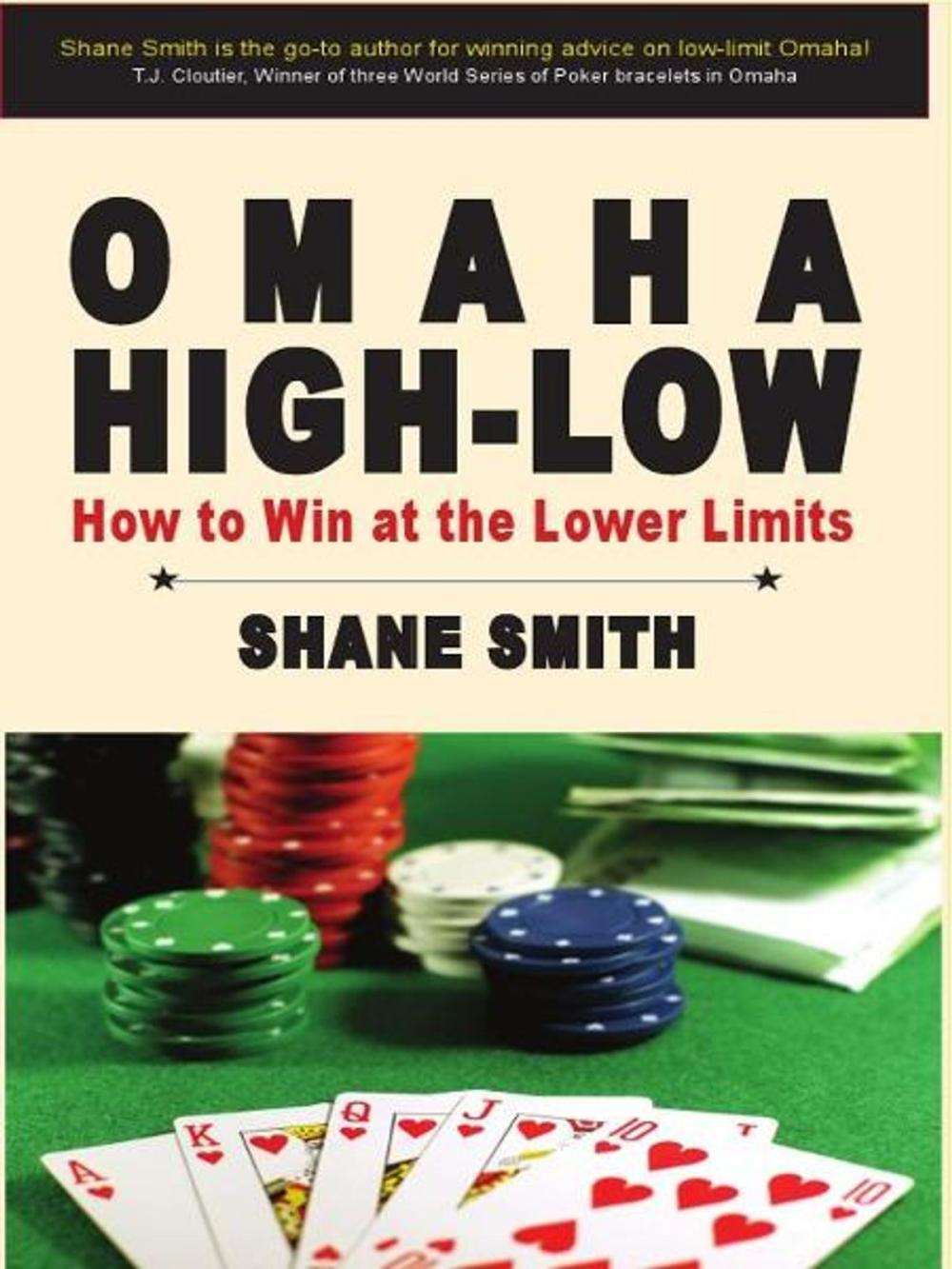 Big bigCover of Omaha High-Low: How to Win at the Lower Limits