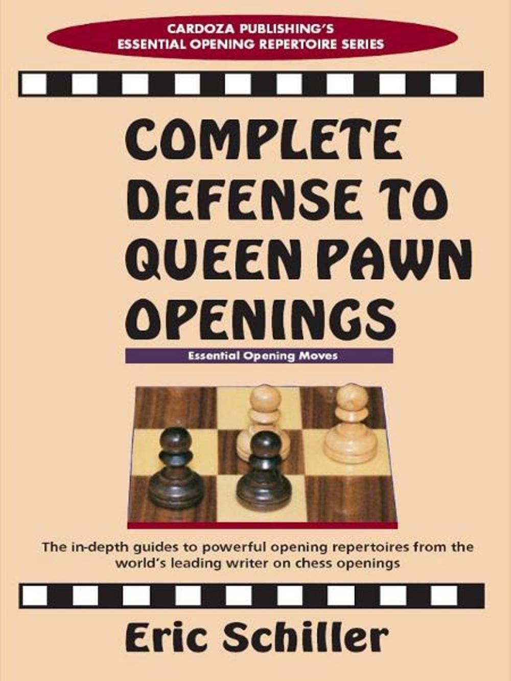 Big bigCover of Complete Defense to Queen Pawn Openings