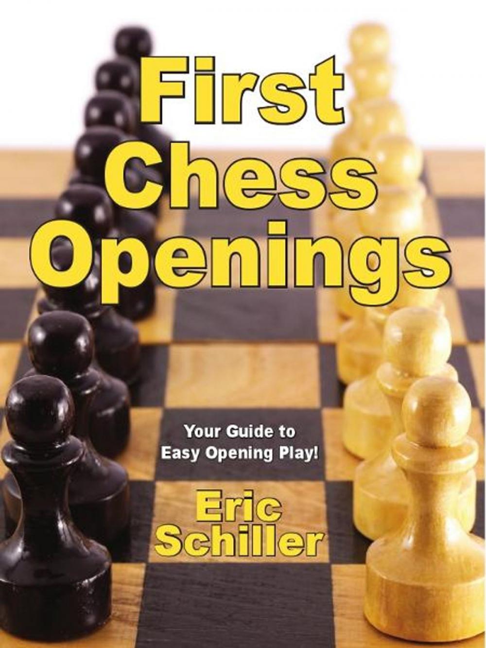 Big bigCover of First Chess Openings