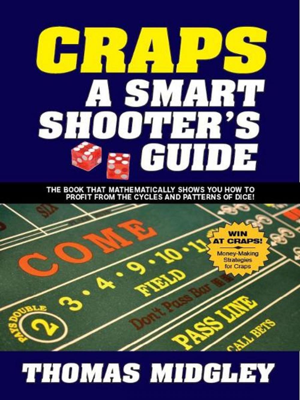 Big bigCover of Craps A Smart Shooters Guide