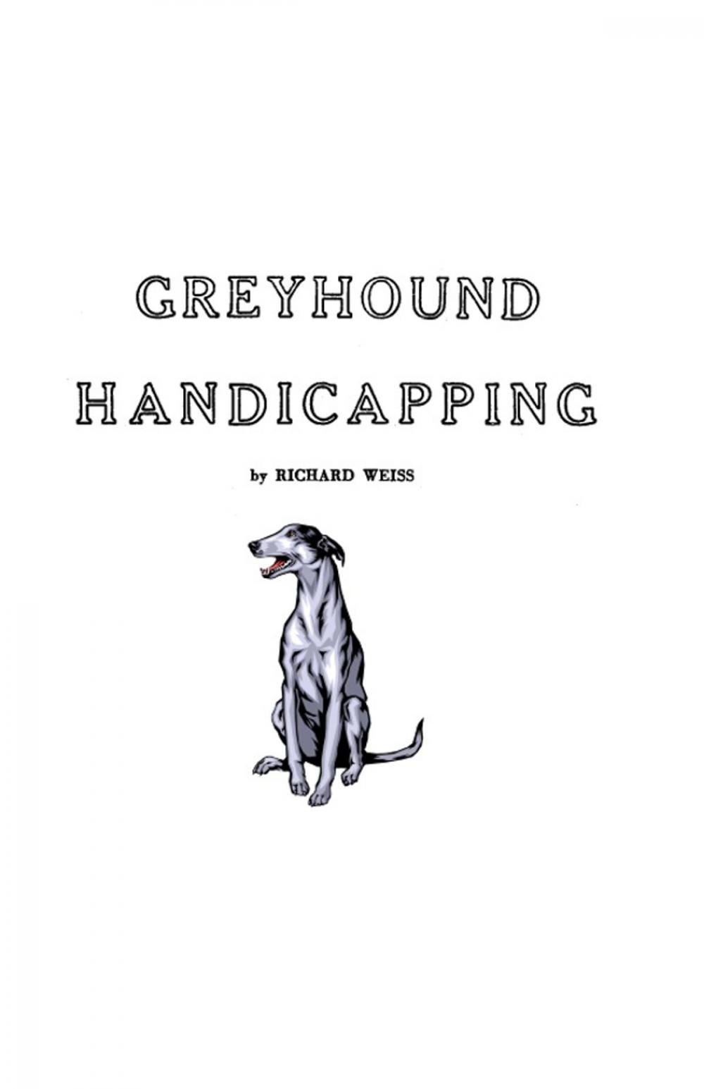 Big bigCover of Greyhound Handicapping