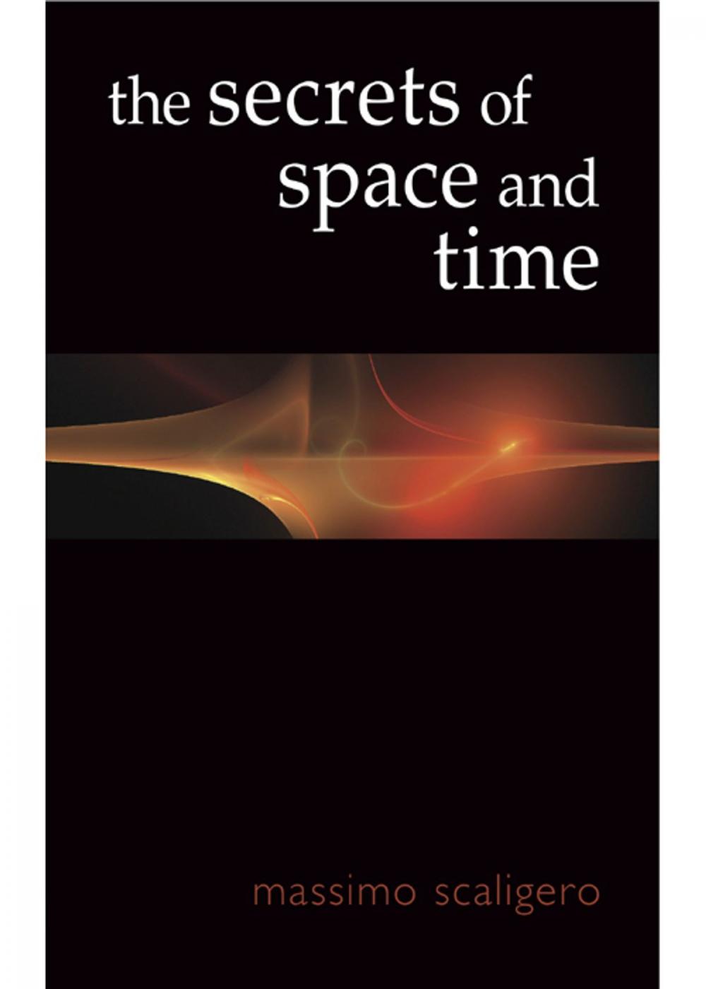 Big bigCover of The Secrets of Space and Time