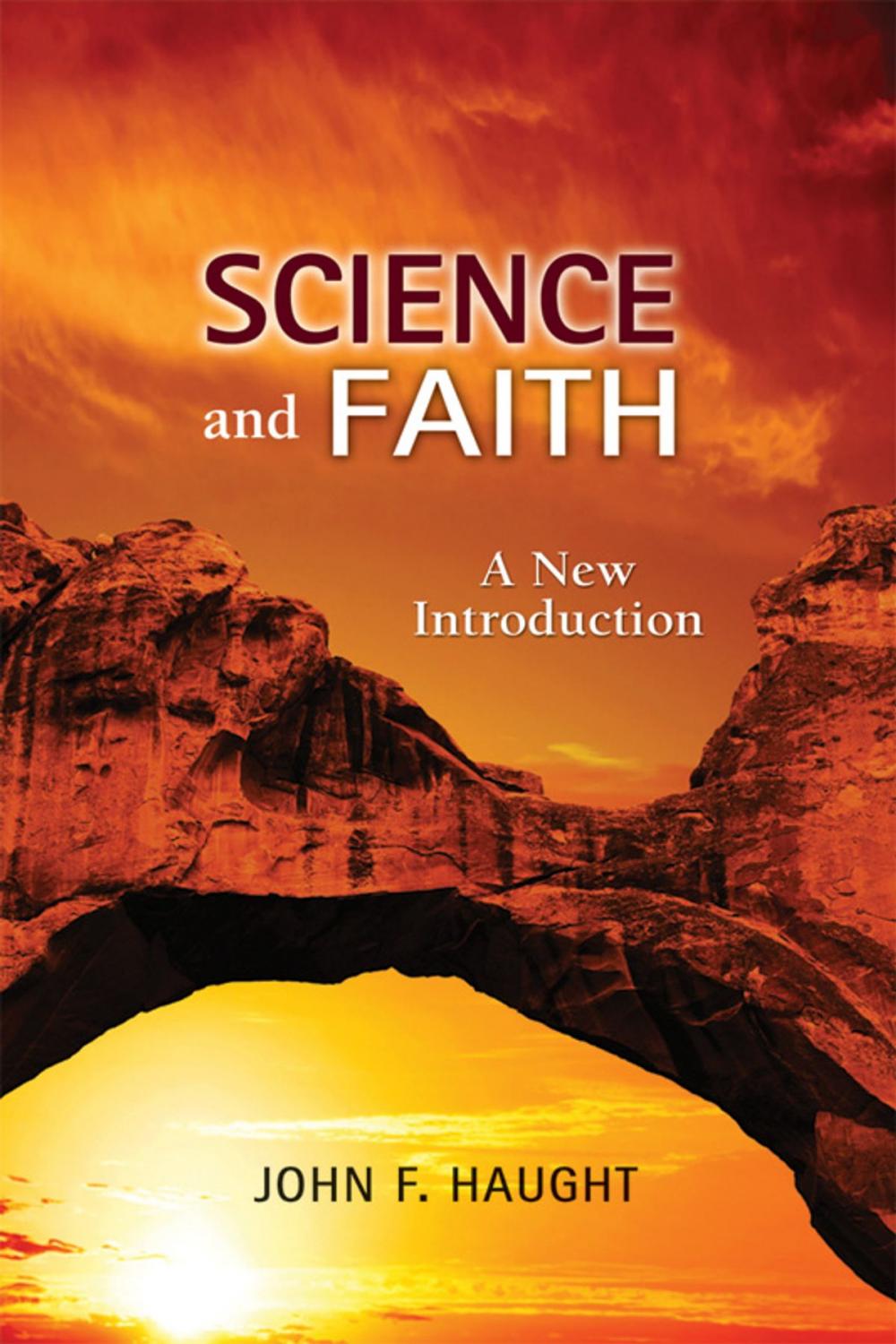 Big bigCover of Science and Faith: A New Introduction