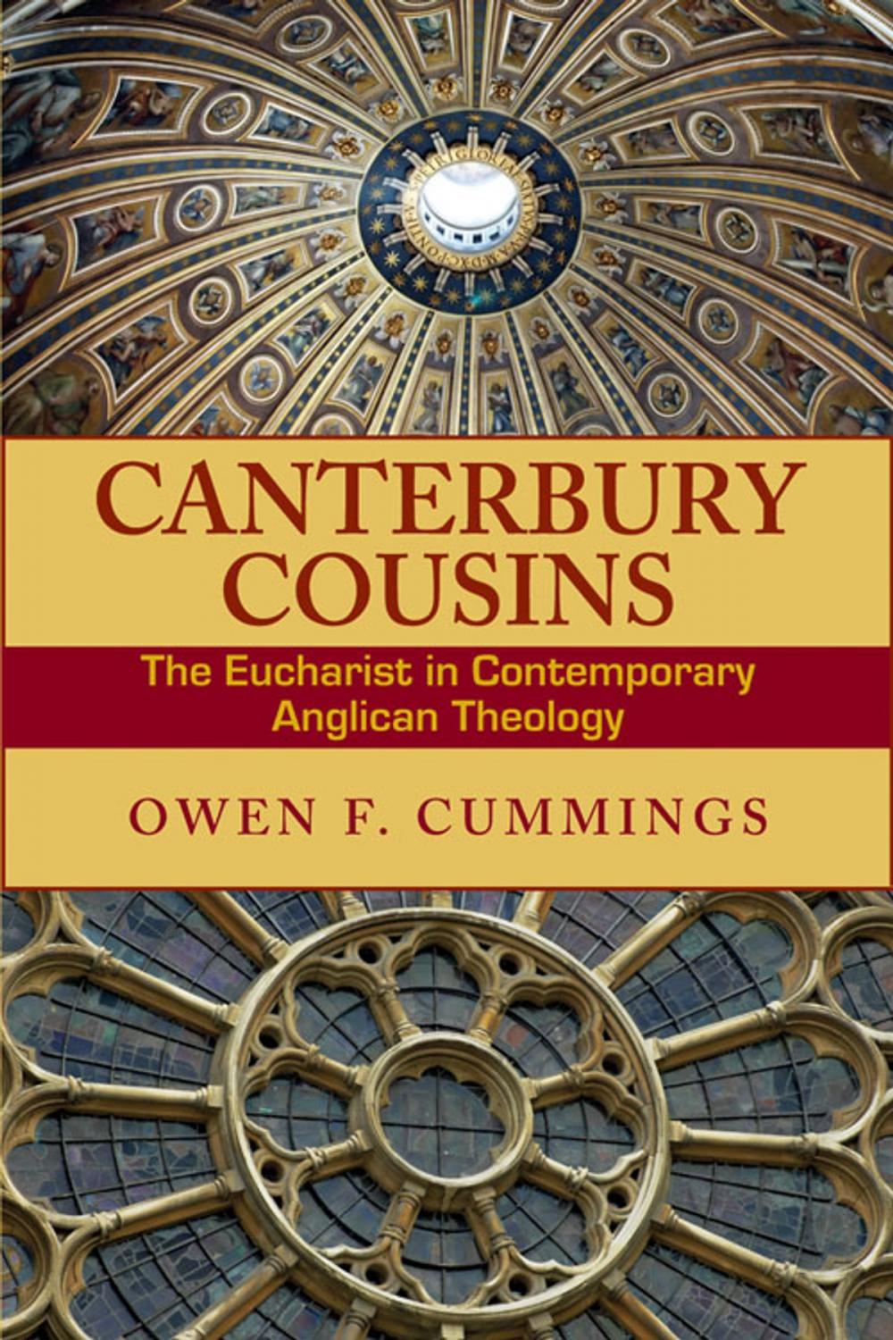 Big bigCover of Canterbury Cousins: The Eucharist in Contemporary Anglican Theology