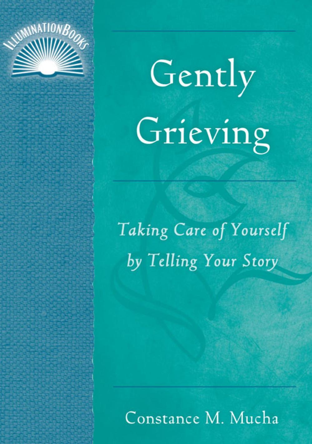 Big bigCover of Gently Grieving