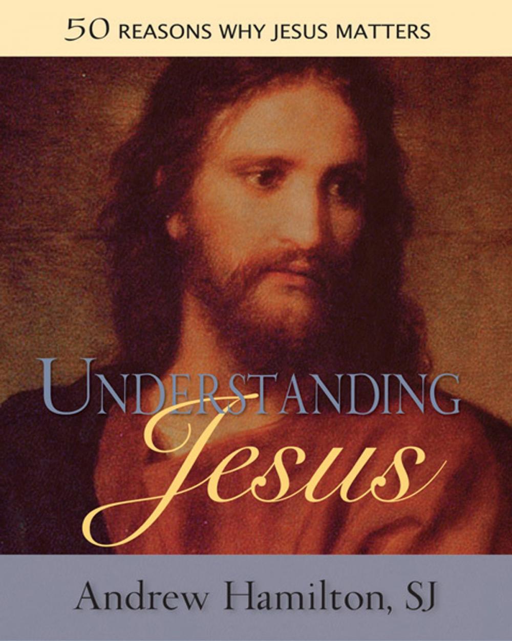 Big bigCover of Understanding Jesus