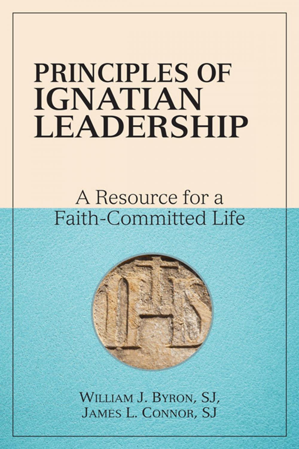 Big bigCover of Principles of Ignatian Leadership