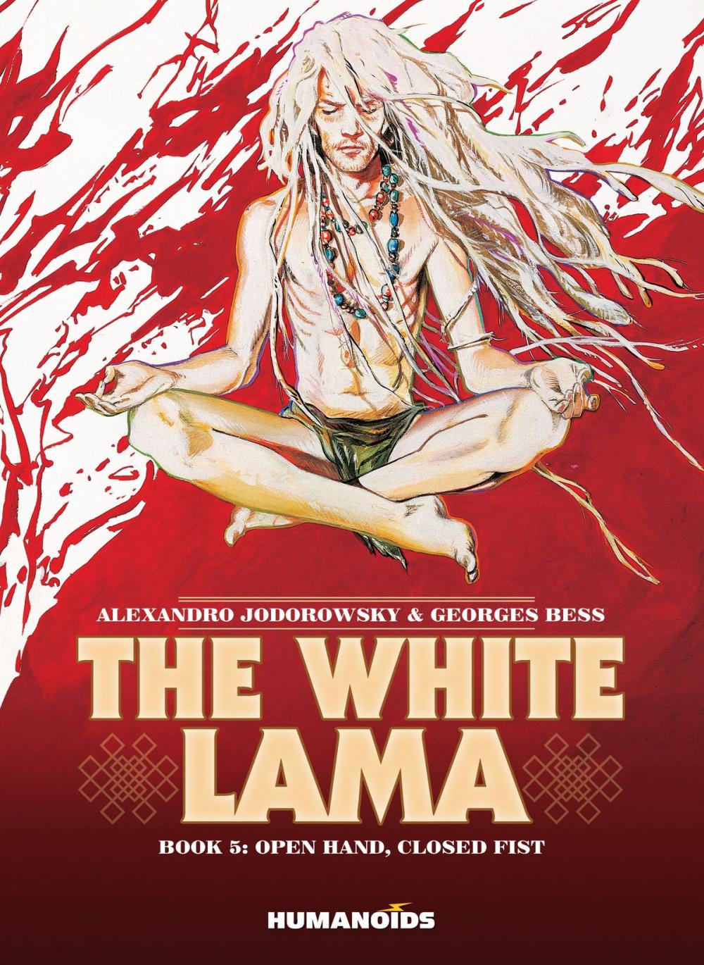 Big bigCover of The White Lama #5 : Open Hand, Closed Fist