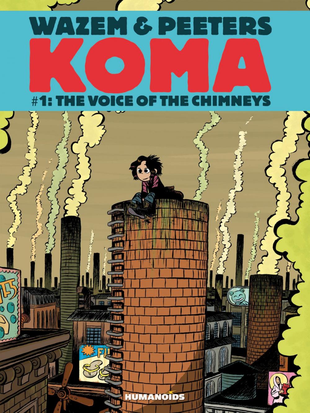 Big bigCover of Koma #1 : The Voice of Chimneys