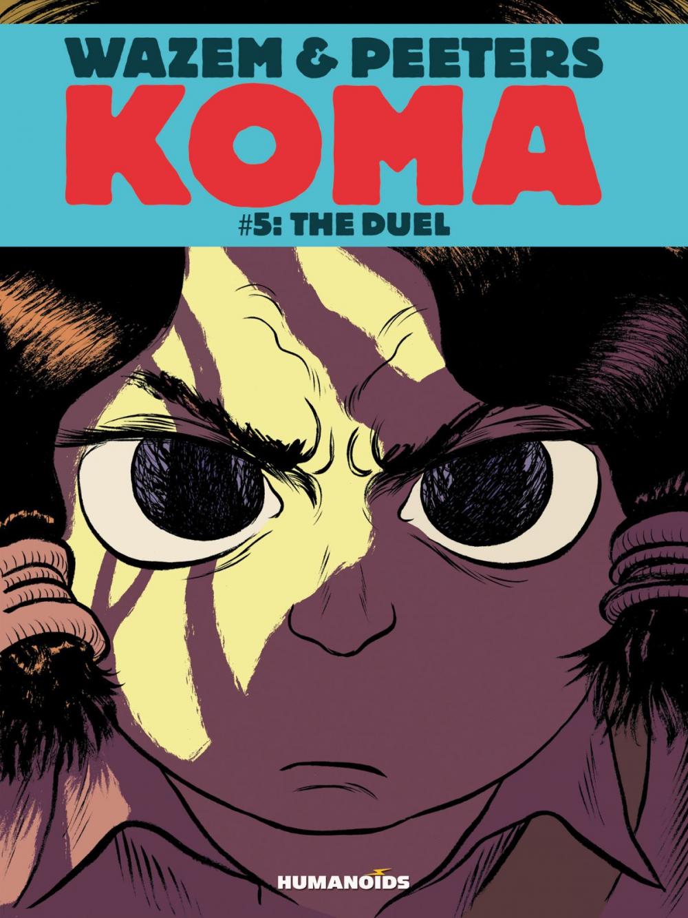 Big bigCover of Koma #5 : The Duel