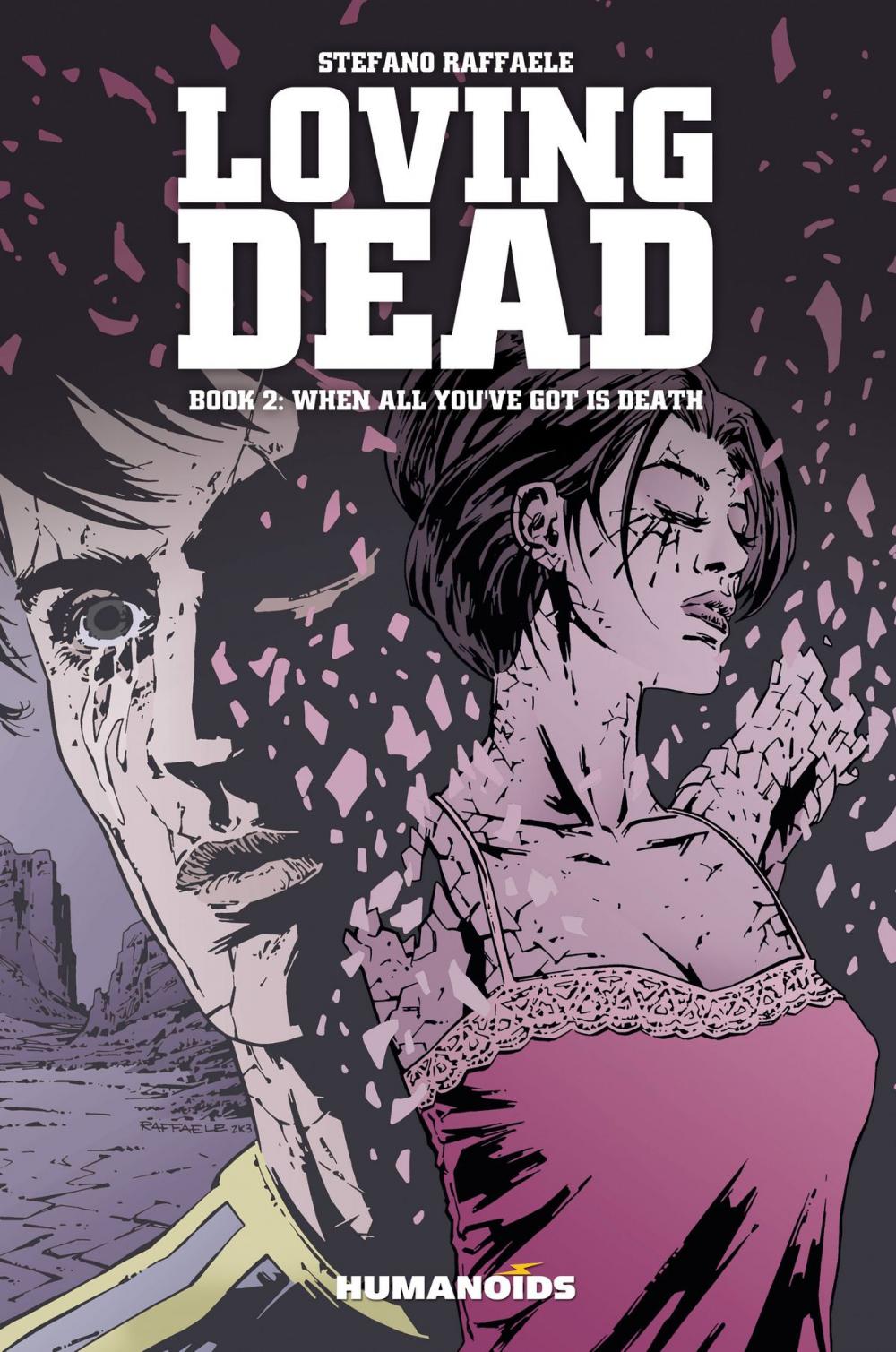 Big bigCover of Loving Dead #2 : When All You've Got is Death