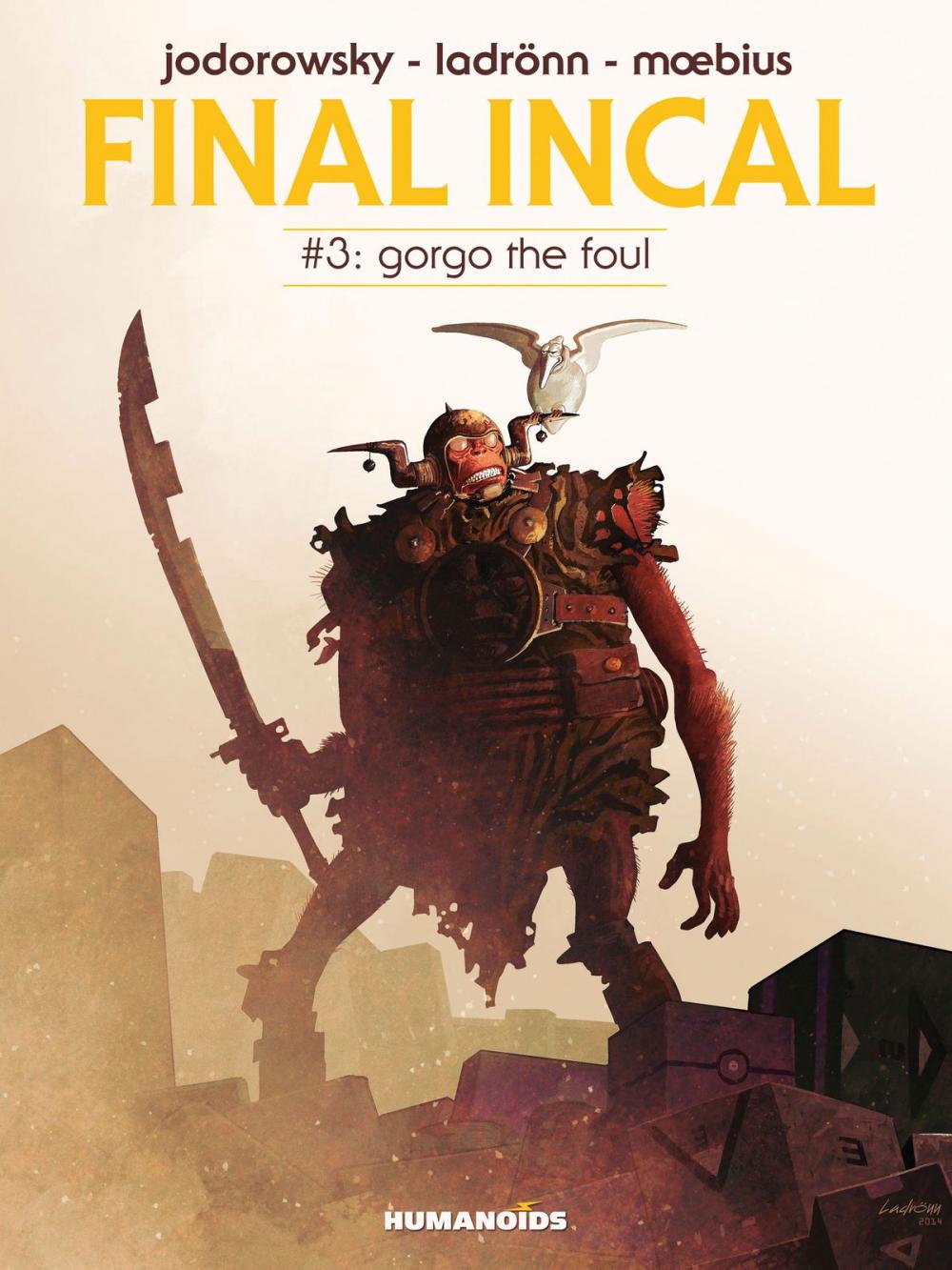 Big bigCover of Final Incal #3 : Gorgo The Foul