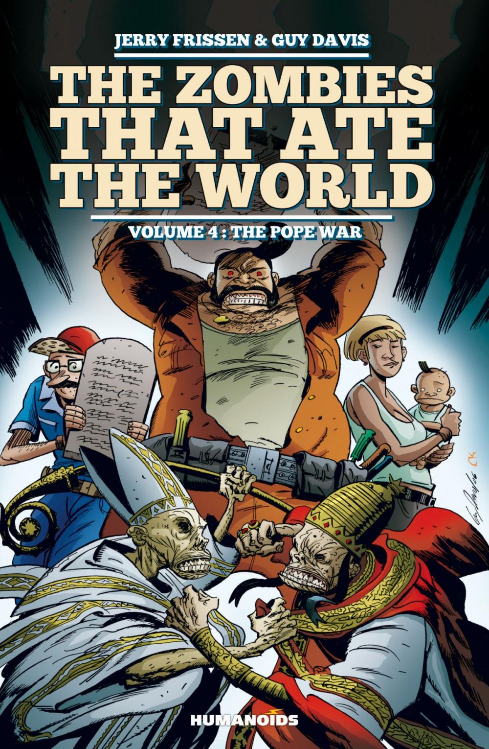 Big bigCover of The Zombies that Ate the World #4 : The Pope War