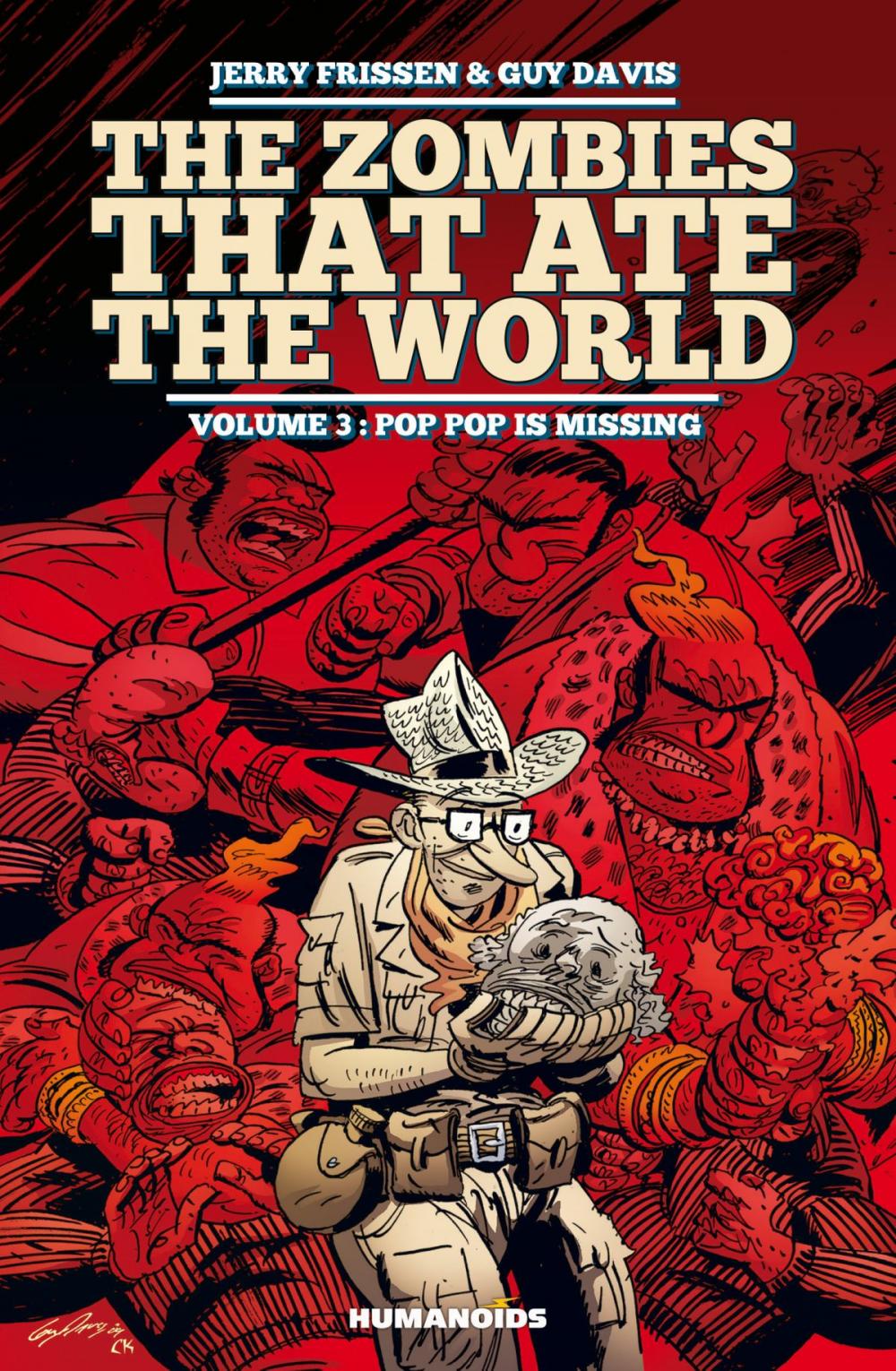 Big bigCover of The Zombies that Ate the World #3 : Pop Pop is missing