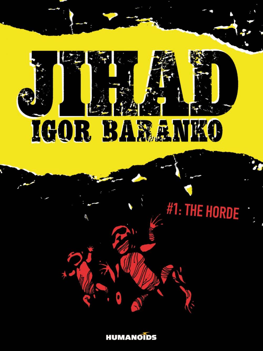 Big bigCover of Jihad #1 : The Horde