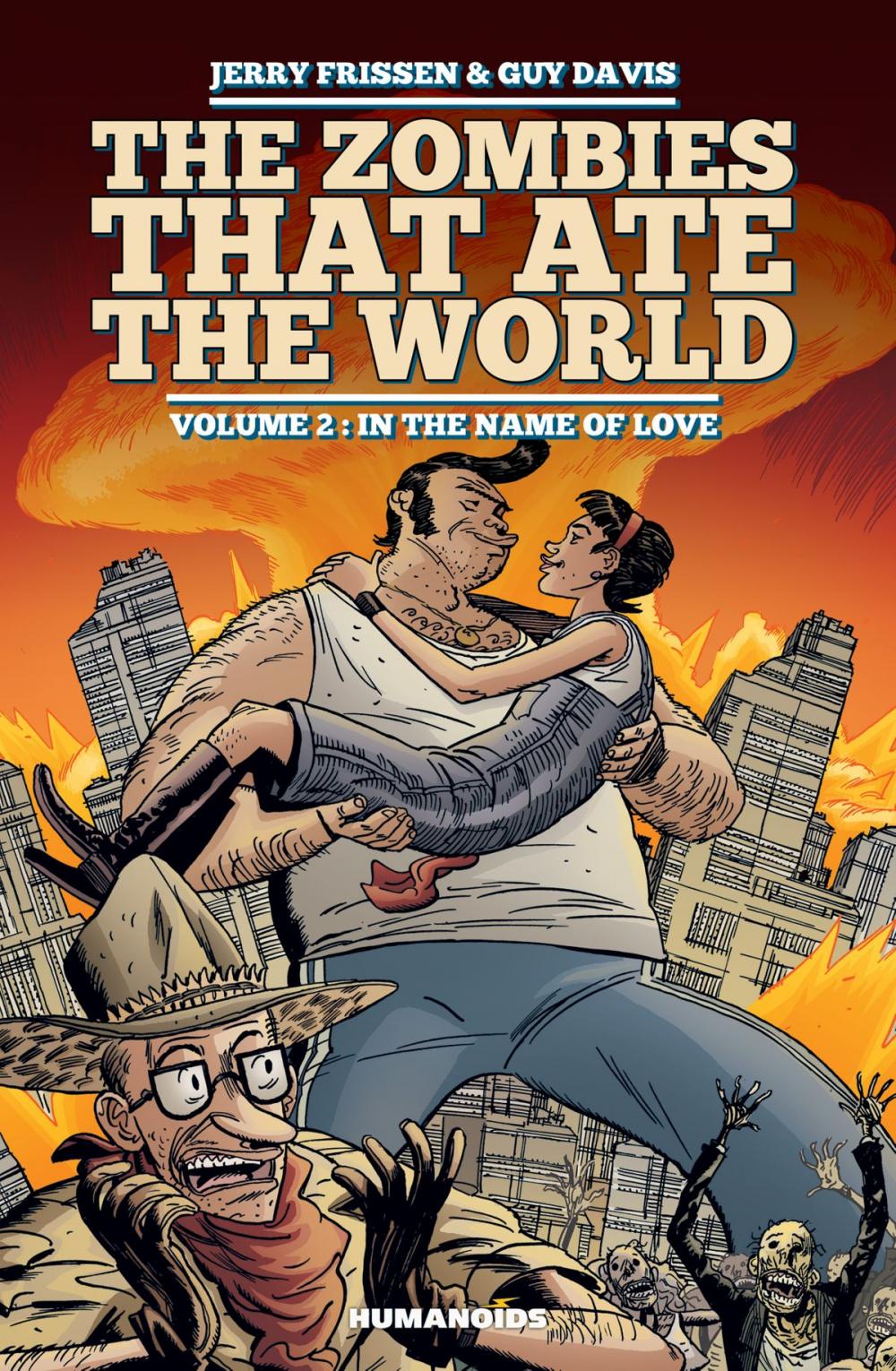 Big bigCover of The Zombies that Ate the World #2 : In the name of love