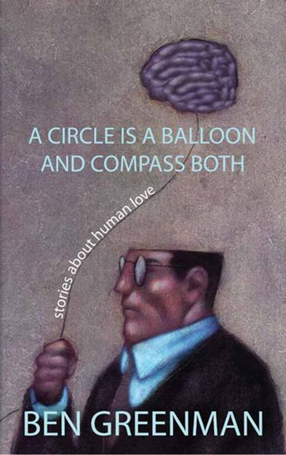 Big bigCover of A Circle is a Balloon and a Compass Both