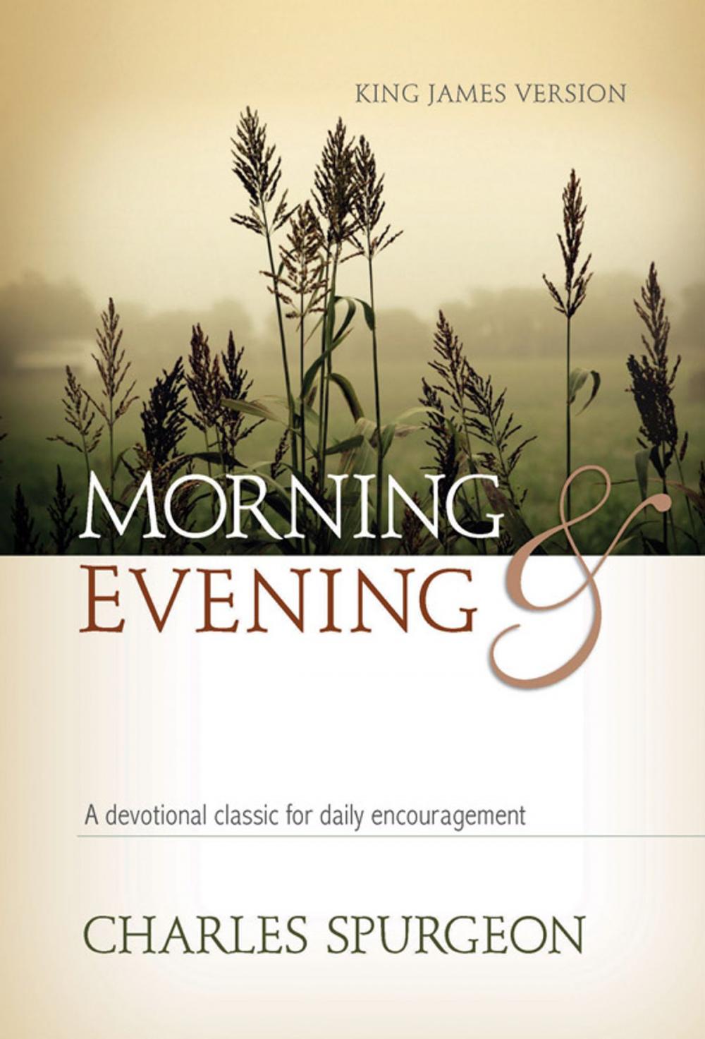 Big bigCover of Morning and Evening—Classic KJV Edition