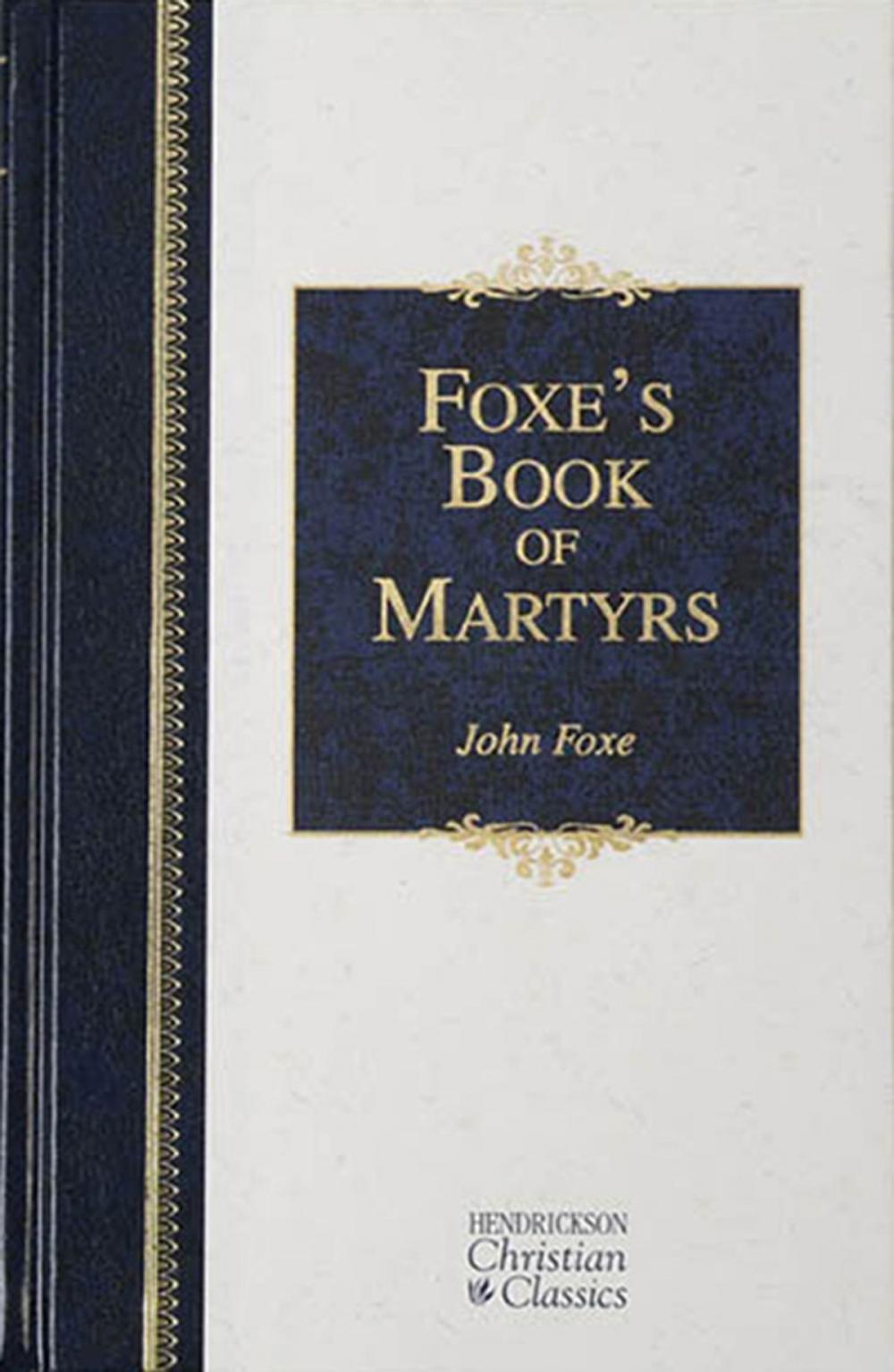 Big bigCover of Foxes Book of Martyrs