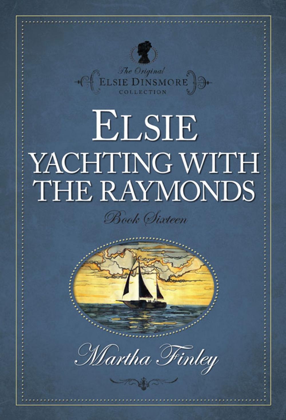 Big bigCover of Elsie Yachting with the Raymonds