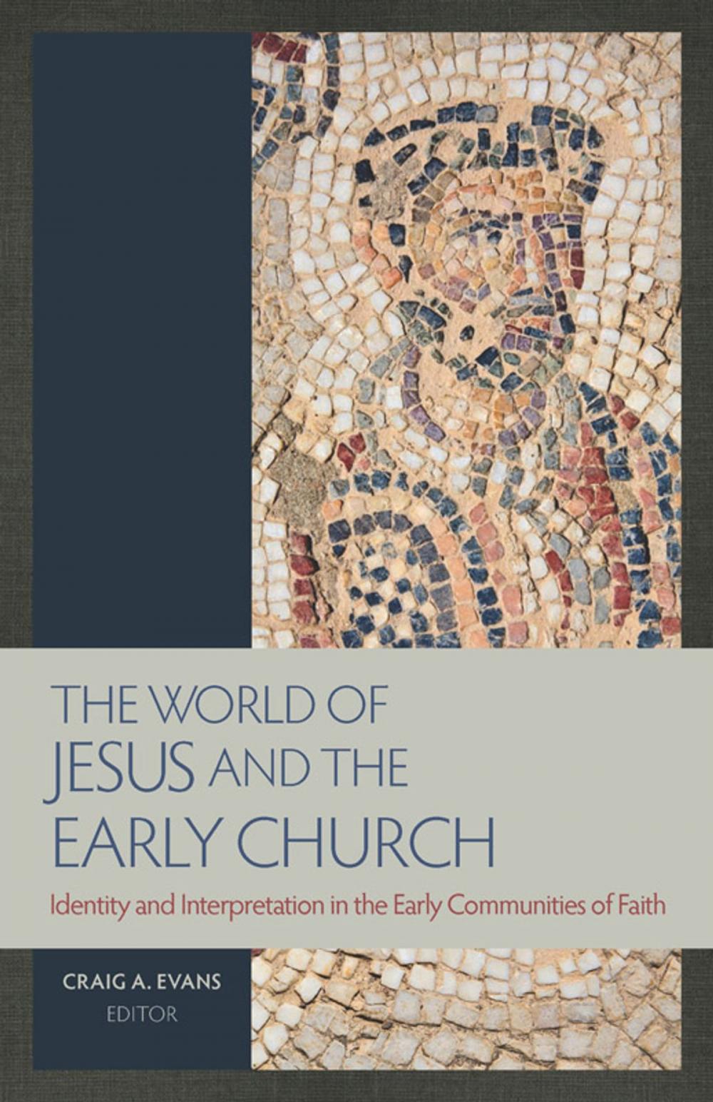 Big bigCover of The World of Jesus and the Early Church