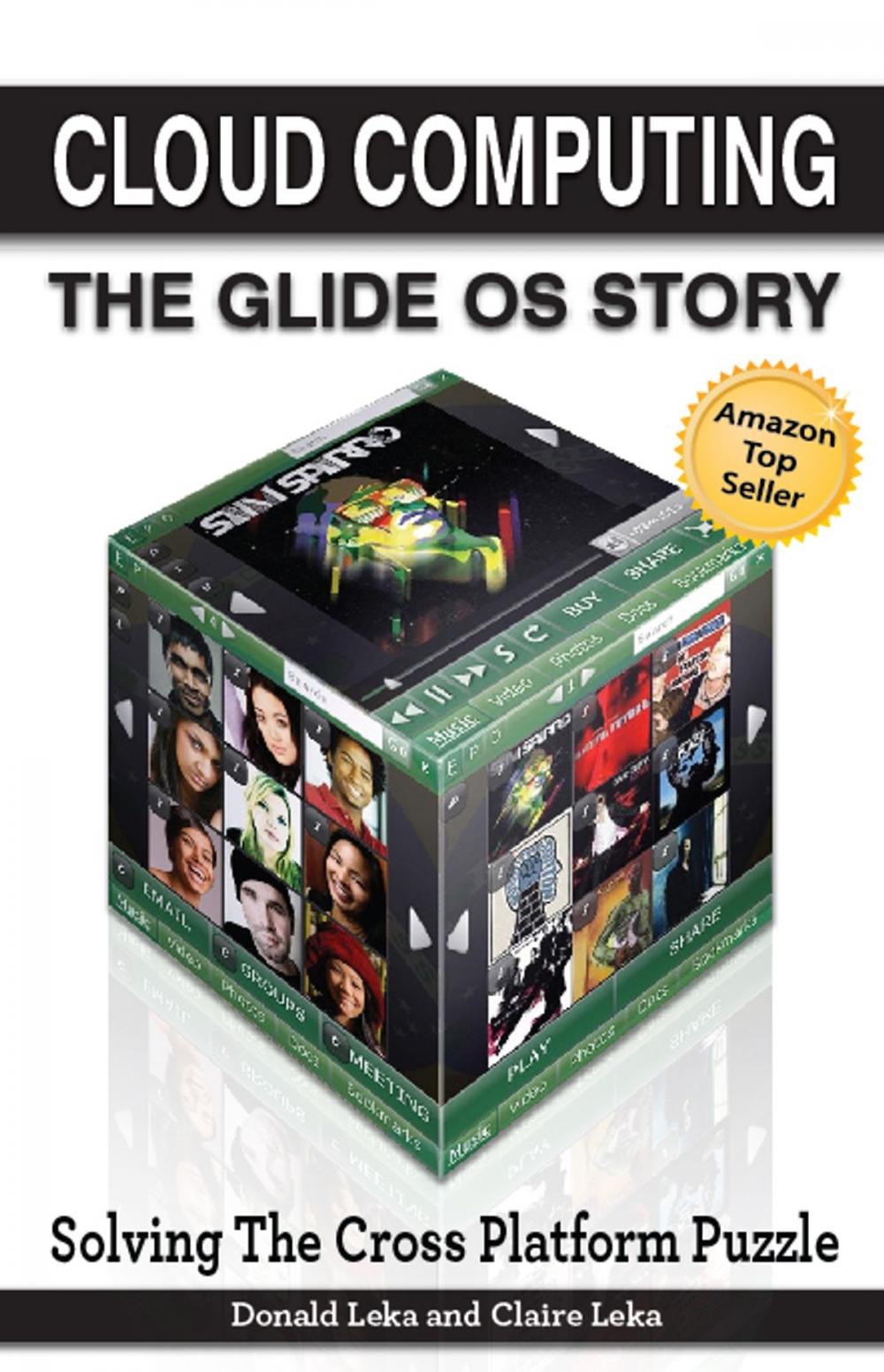 Big bigCover of Cloud Computing -- The Glide OS Story