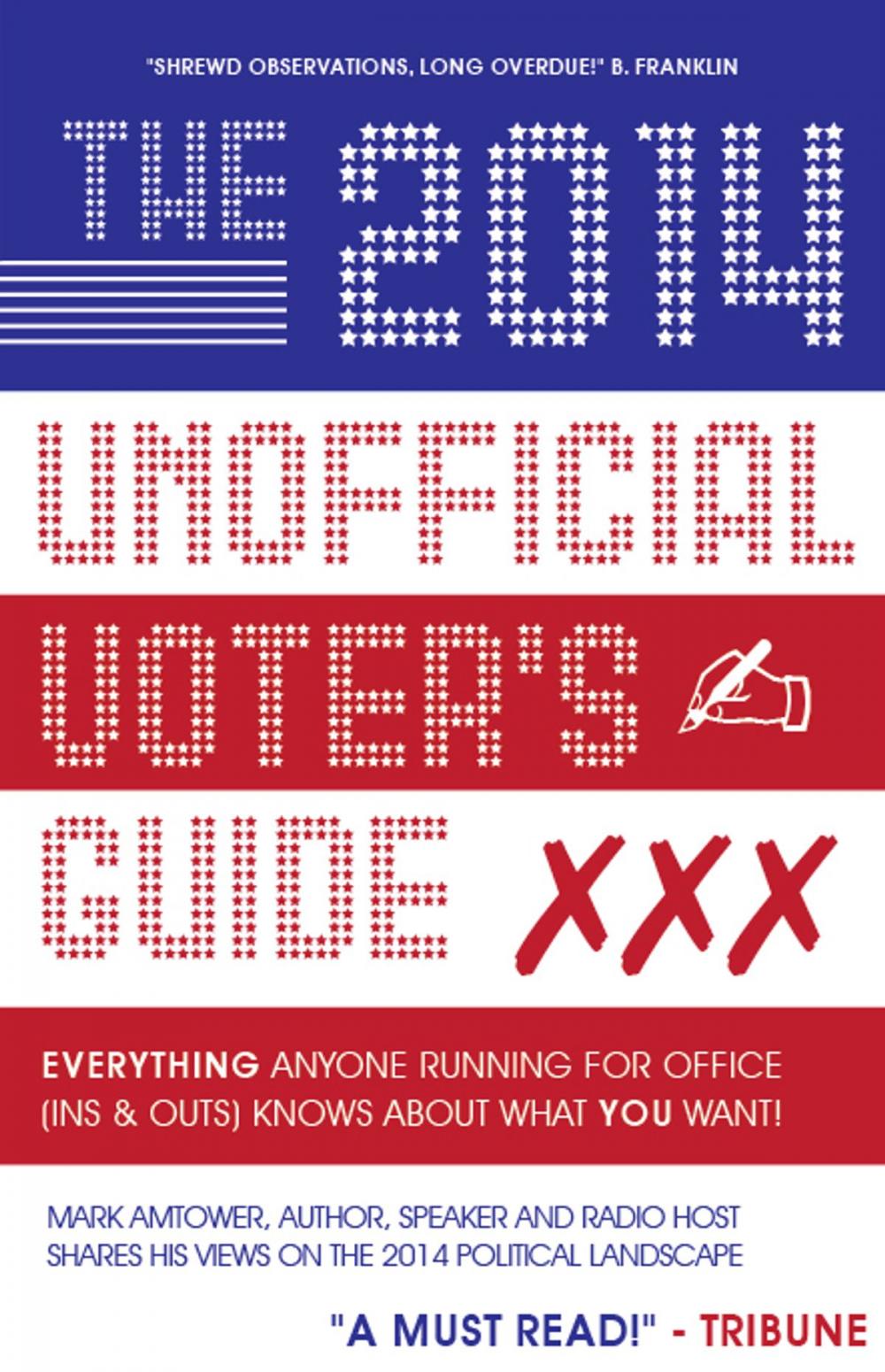 Big bigCover of The 2014 Unofficial Voter's Guide