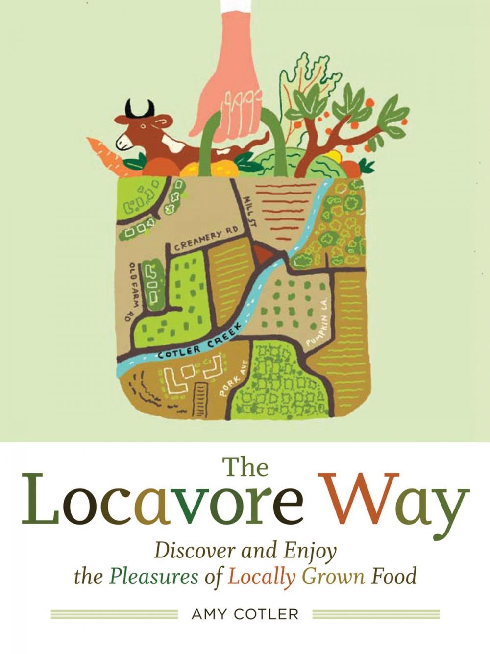 Big bigCover of The Locavore Way