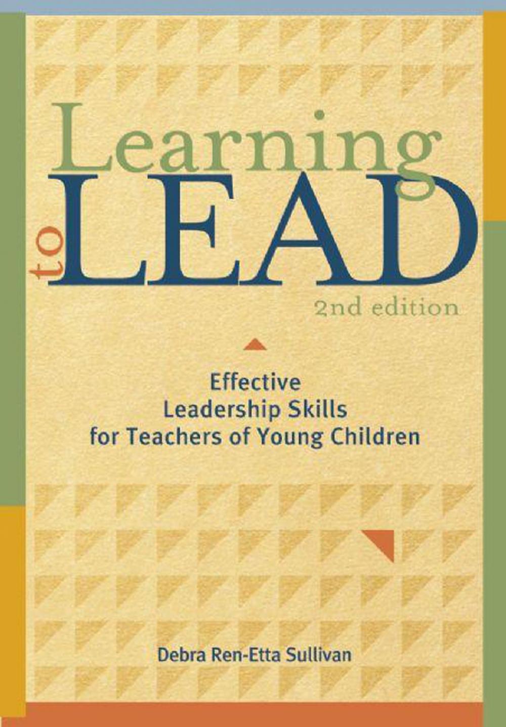 Big bigCover of Learning to Lead, Second Edition