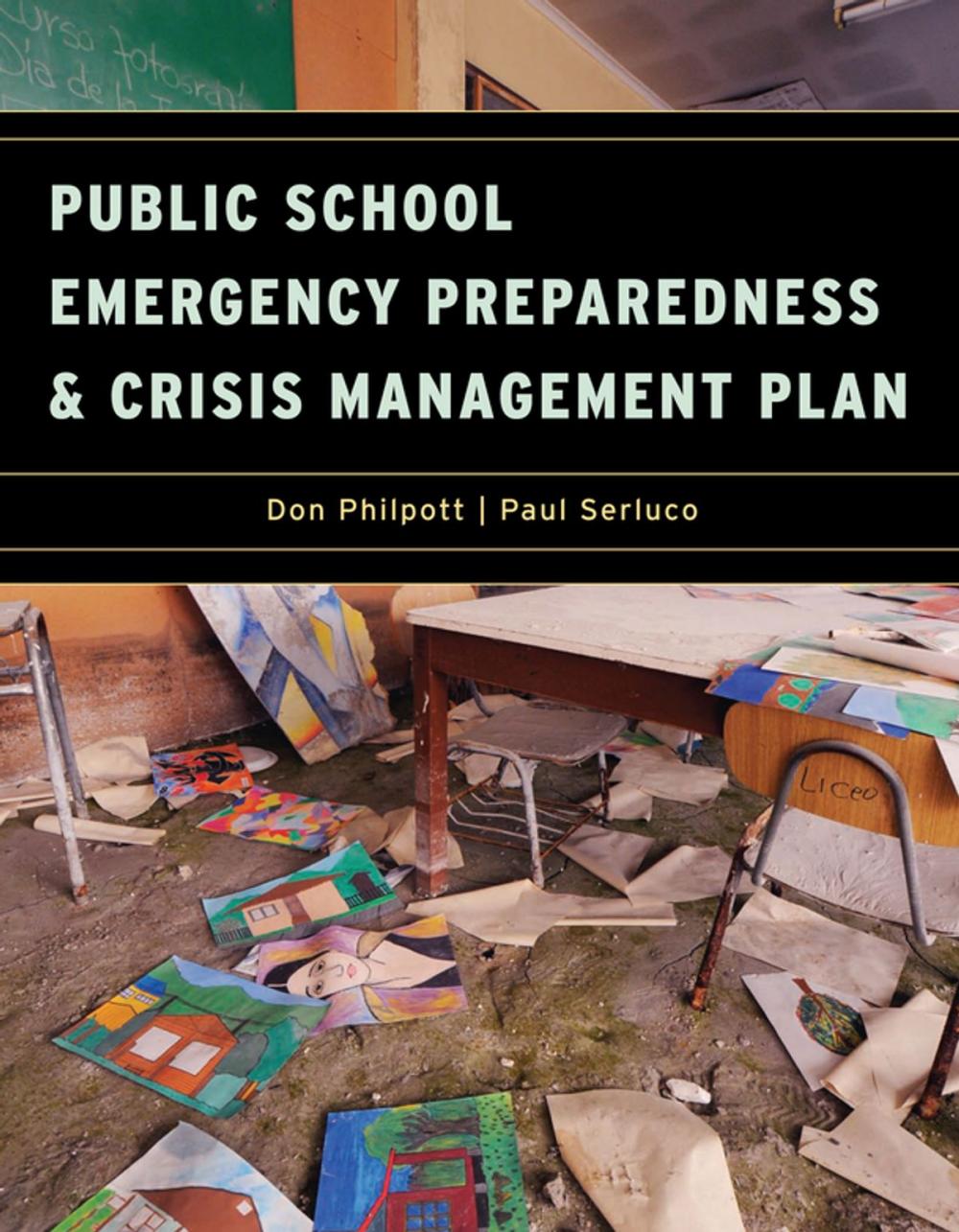 Big bigCover of Public School Emergency Preparedness and Crisis Management Plan