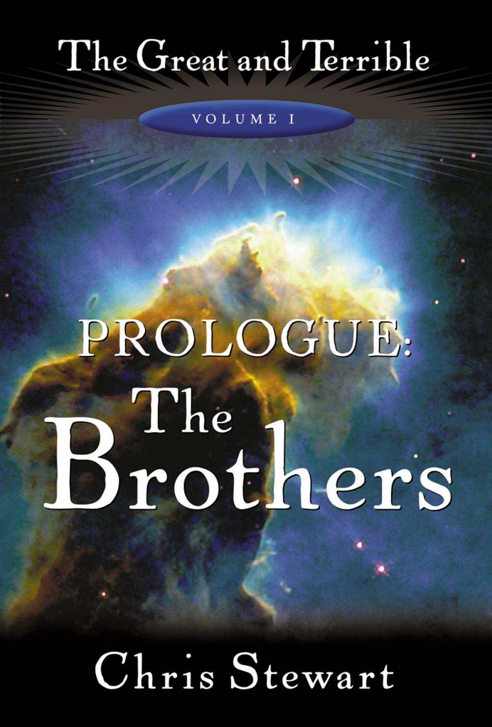 Big bigCover of The Great and Terrible, Vol. 1: Prologue, The Brothers