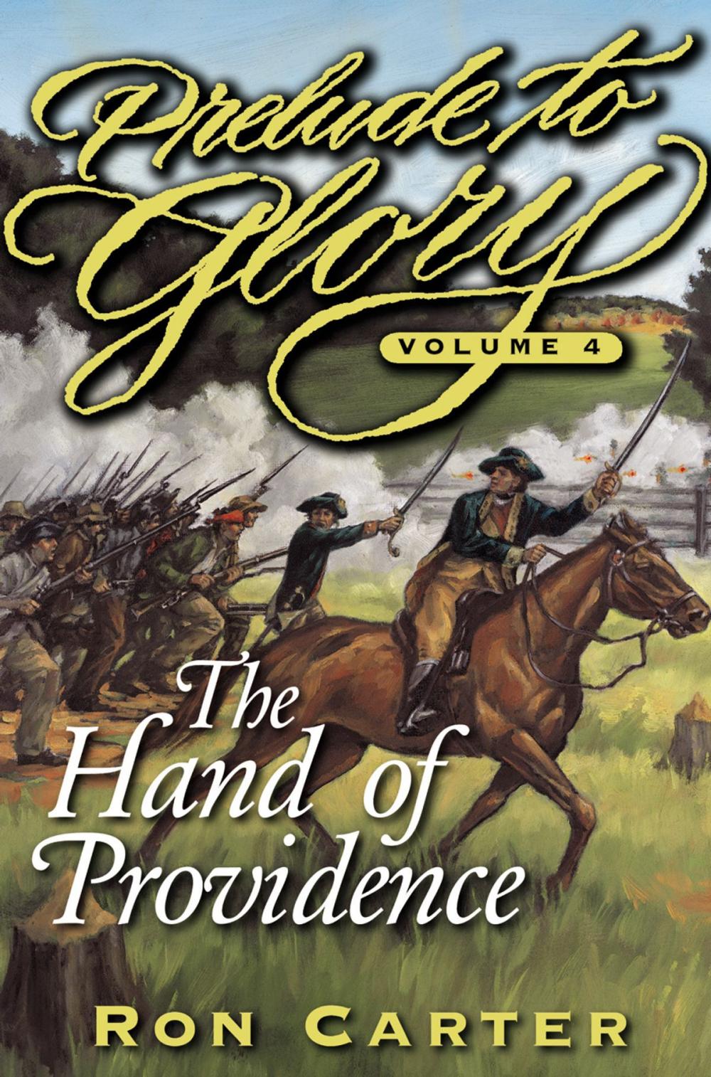 Big bigCover of Prelude to Glory, Vol. 4: The Hand of Providence