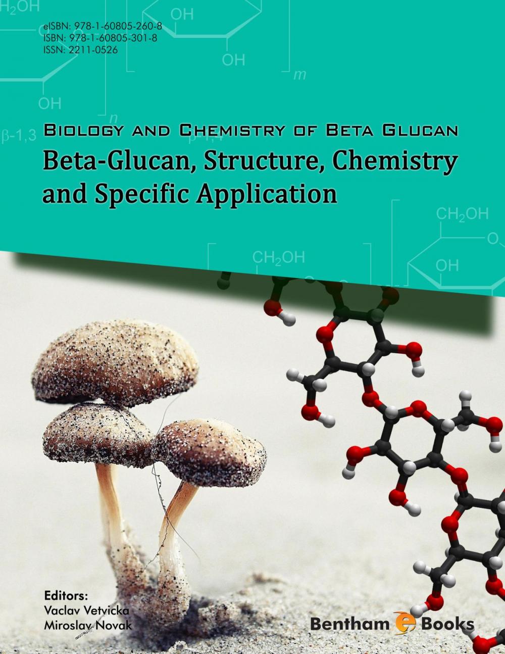 Big bigCover of Biology and Chemistry of Beta Glucan - Volume 2: Beta-Glucan, Structure, Chemistry and Specific Application