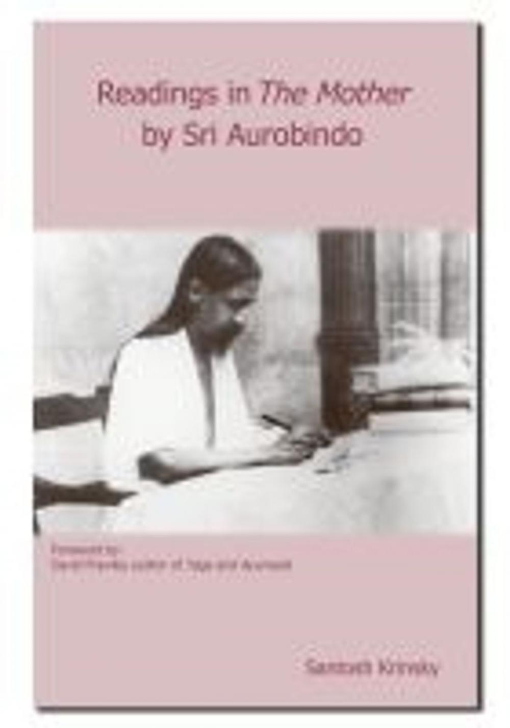 Big bigCover of Readings in The Mother by Sri Aurobindo