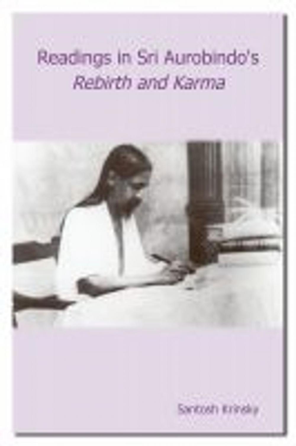 Big bigCover of Readings in Sri Aurobindo's Rebirth and Karma