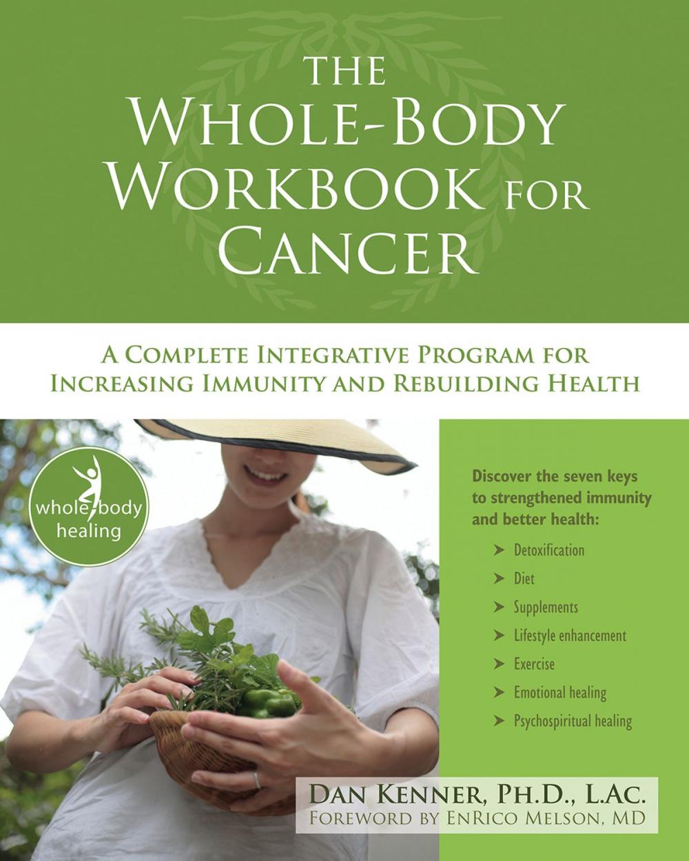 Big bigCover of The Whole-Body Workbook for Cancer