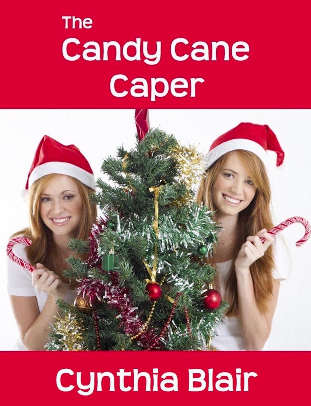 Big bigCover of The Candy Cane Caper