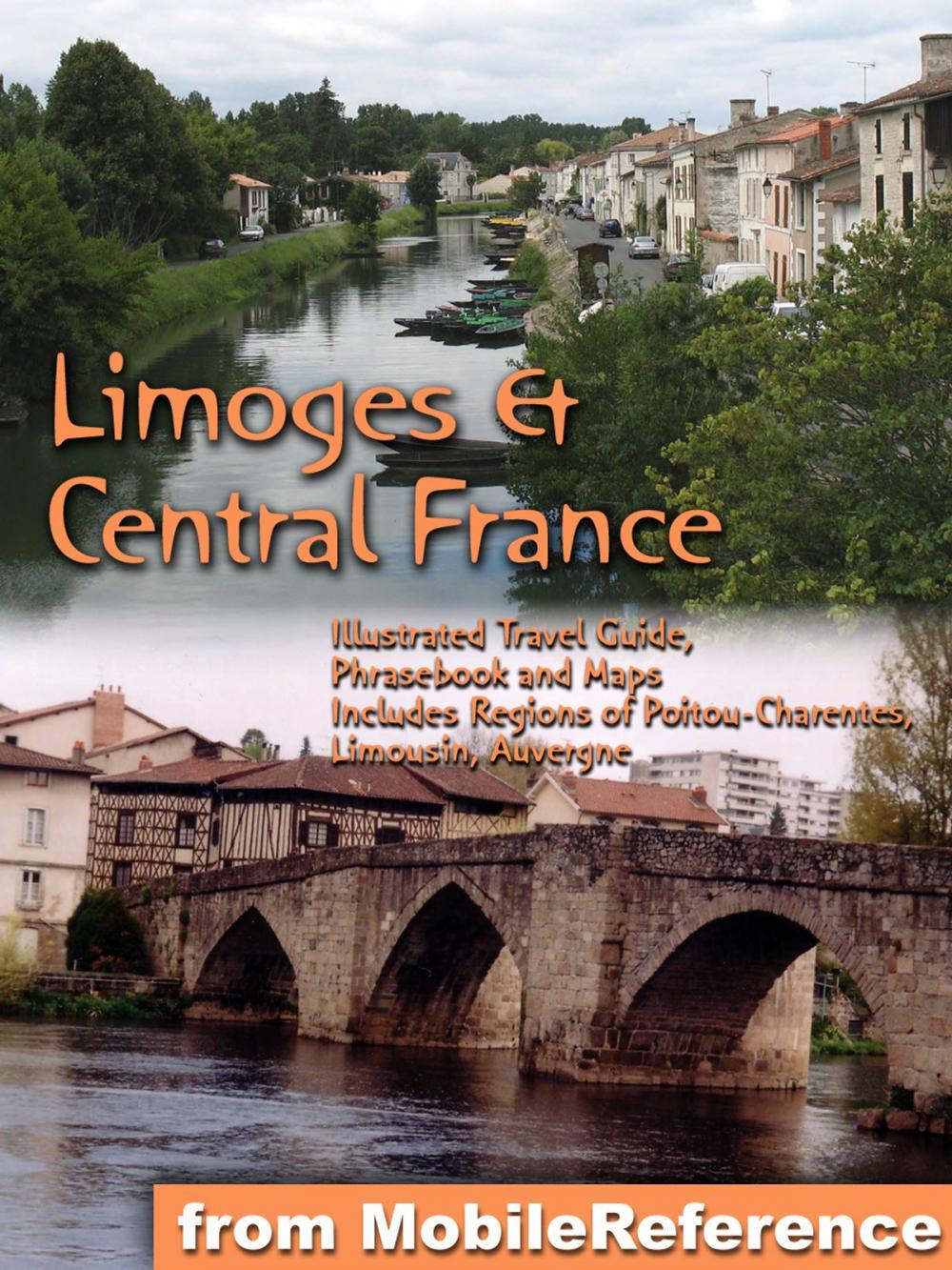 Big bigCover of Limoges & Central France